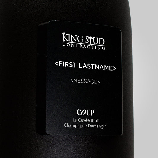 King Stud Construction Private Product - Custom Design - Name - Message