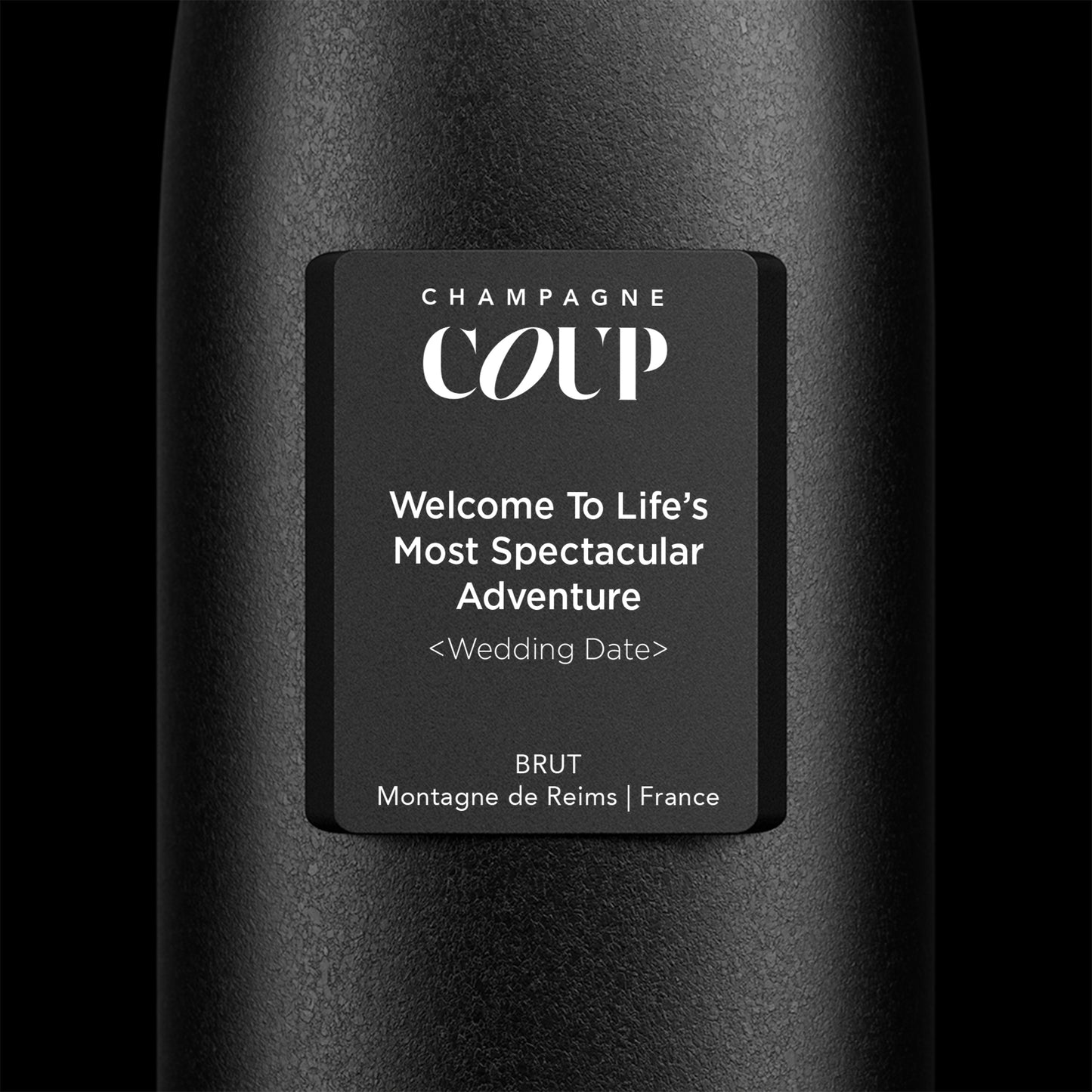 Welcome To Life's Most Spectacular Adventure - Custom