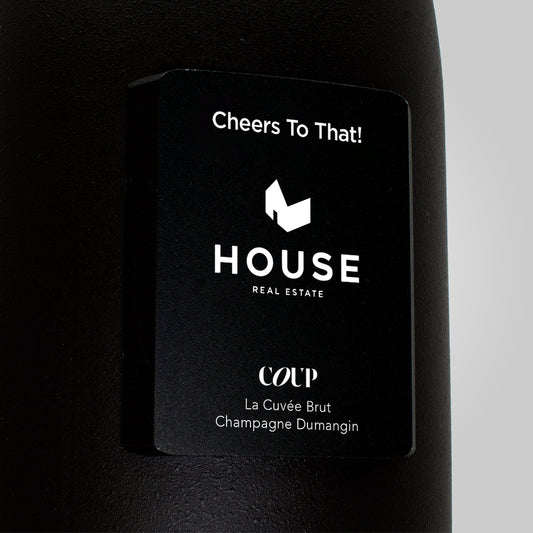 House Real Estate - Cheers to That - Custom